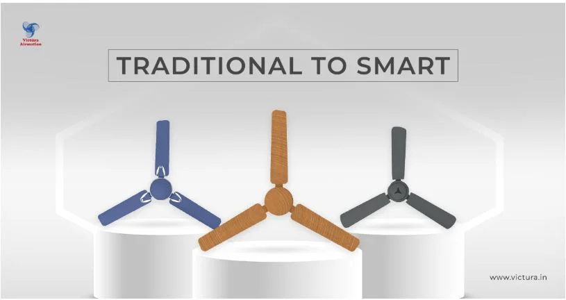 From Traditional to Smart: The Evolution of Fans in Modern Indian Homes